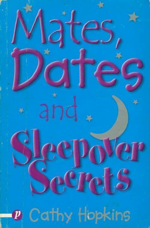 Mates, dates and mad mistakes - Cathy Hopkins